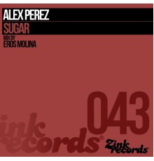 Alex Perez - Sugar  (Eros Molina)