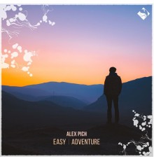 Alex Pich - Easy / Adventure