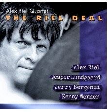 Alex Riel - The Riel Deal