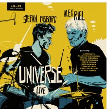 Alex Riel & Stefan Pasborg - Alex Riel & Stefan Pasborg Universe  (Live)