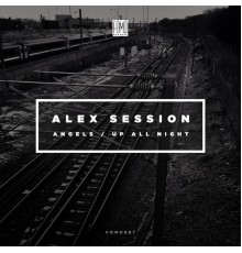 Alex Session - Angels