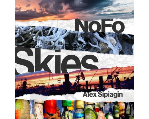 Alex Sipiagin - Nofo Skies