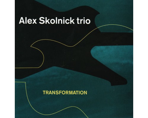 Alex Skolnick Trio - Transformation