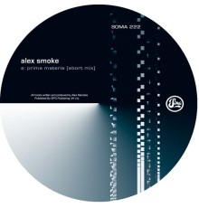 Alex Smoke - Prima Materia