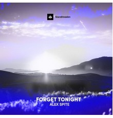 Alex Spite - Forget Tonight