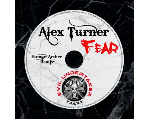 Alex Turner - Fear