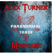 Alex Turner - Mindgame (Original Mix)