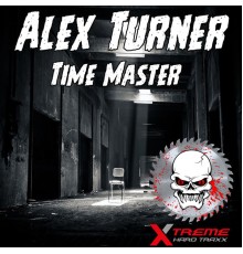 Alex Turner - Time Master