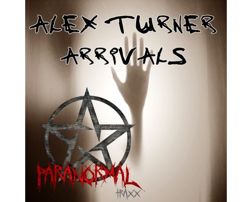 Alex Turner - Arrivals (Original Mix)