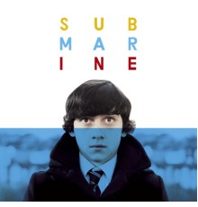 Alex Turner - Submarine - Original Songs From The Film By Alex Turner