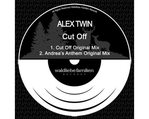 Alex Twin - Cut Off