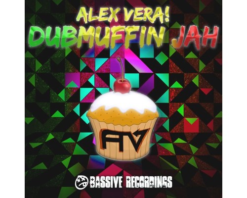 Alex Vera - Dub Muffin Jah