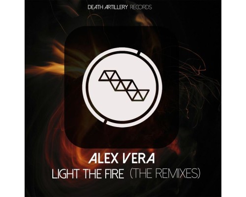 Alex Vera - Light The Fire