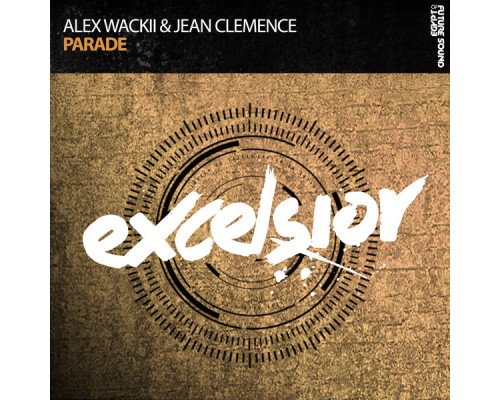 Alex Wackii & Jean Clemence - Parade