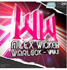 Alex Wicked - Warlock - Wolf