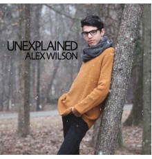 Alex Wilson - Unexplained