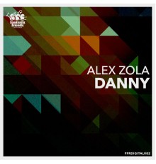 Alex Zola - Danny