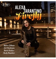 Alexa Tarantino - Firefly