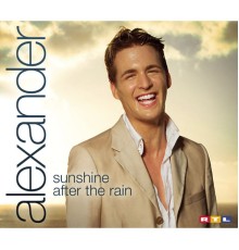 Alexander - Sunshine After The Rain