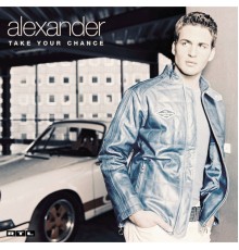 Alexander - Take Your Chance