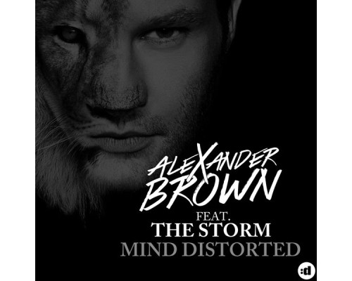 Alexander Brown - Mind Distorted