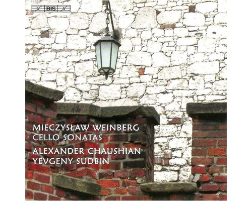 Alexander Chaushian - Yevgeny Sudbin - Mieczyslaw Weinberg : Cello Sonatas