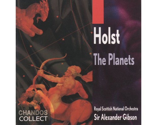 Alexander Gibson, Royal Scottish National Orchestra, Royal Scottish National Orchestra Chorus - Holst: The Planets