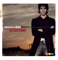 Alexander Klaws - Attention!