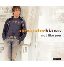 Alexander Klaws - Not Like You