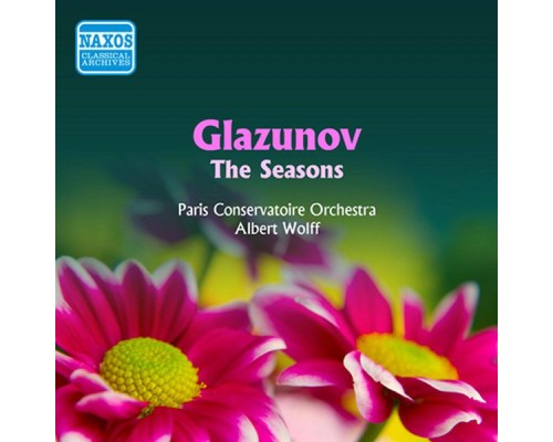 Alexander Konstantinovich Glazunov - Glazunov: Seasons (The) (A. Wolff) (1956)