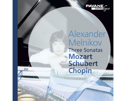 Alexander Melnikov - Mozart, Schubert & Chopin: Three Sonatas
