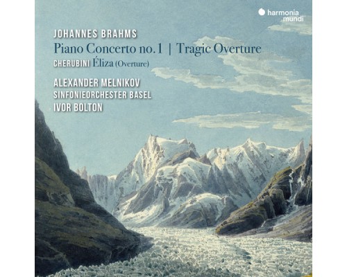 Alexander Melnikov, Ivor Bolton, Sinfonieorchester Basel - Johannes Brahms: Piano Concerto No. 1 & Tragic Overture - Cherubini: Éliza (Overture)