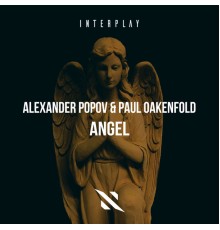 Alexander Popov, Paul Oakenfold - Angel