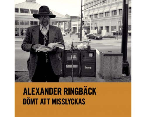 Alexander Ringback - Dömt att misslyckas