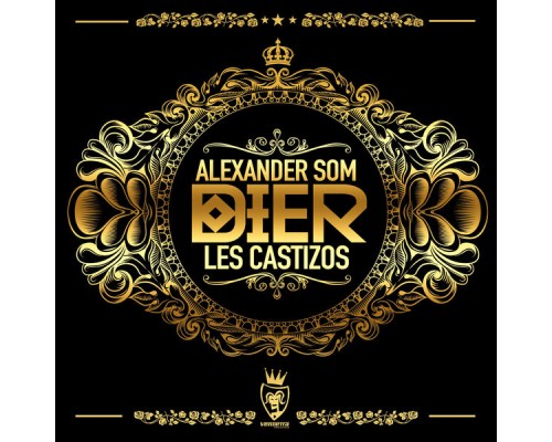 Alexander Som & Les Castizos - Dier