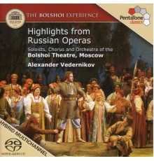Alexander Vedernikov - Highlights From Russian Operas