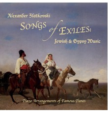 Alexander Zlatkovski - Song of Exiles