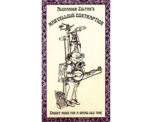 Alexander Zoltan - Marvellous Contraption