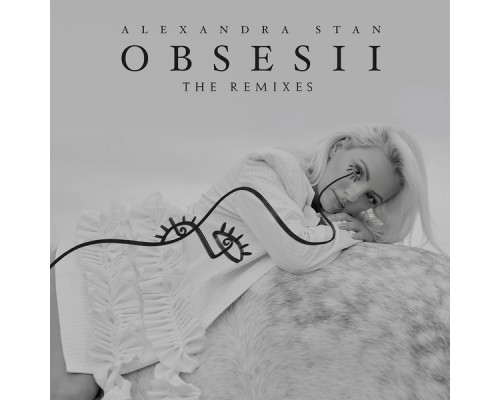 Alexandra Stan - Obsesii (The Remixes)