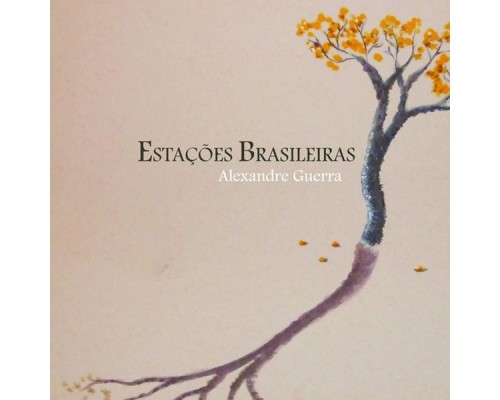 Alexandre Guerra - Estações Brasileiras