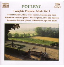 Alexandre Tharaud, Philippe Bernold, Hervé Joulain... - Poulenc : Complete Chamber Music, vol. I