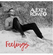 Alexey Romeo - Feelings