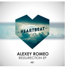 Alexey Romeo - Ressurection EP (Original Mix)