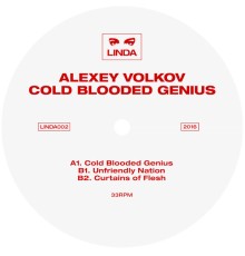 Alexey Volkov - Cold Blooded Genius