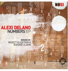 Alexi Delano - Numbers EP