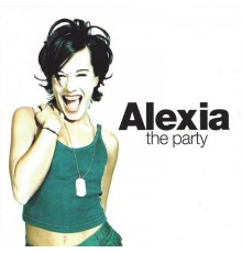 Alexia - The Party