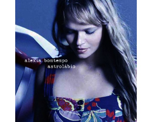 Alexia Bomtempo - Astrolábio