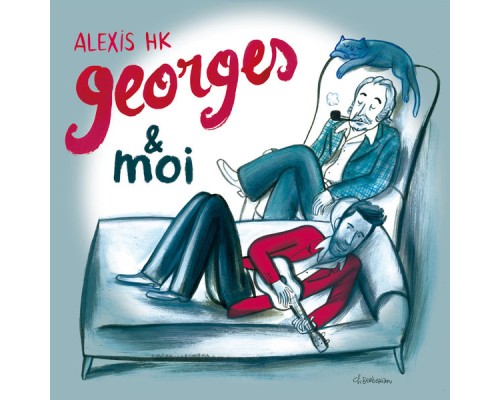 Alexis HK - Georges & moi