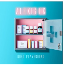 Alexis HK - Bobo Playground
