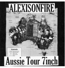 Alexisonfire - Aussie Tour 7inch